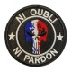 Ecusson NI OUBLI - NI PARDON Accueil11,00 €